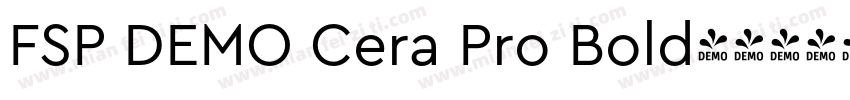 FSP DEMO Cera Pro Bold字体转换